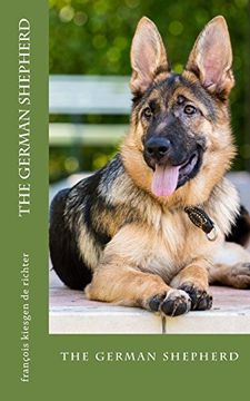 portada The German Shepherd: The German Shepherd (en Inglés)