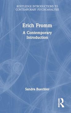 portada Erich Fromm: A Contemporary Introduction (Routledge Introductions to Contemporary Psychoanalysis)