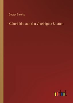 portada Kulturbilder aus den Vereinigten Staaten (in German)