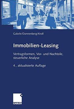 portada Immobilien-Leasing: Vertragsformen, Vor- und Nachteile, Steuerliche Analyse (in German)