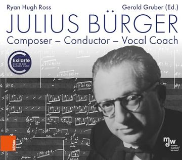 portada Julius Burger: Composer - Conductor - Vocal Coach