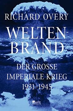 portada Weltenbrand. Der Große Imperiale Krieg, 1931 1945 (in German)