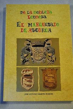 portada De la nobleza leonesa: Los Osorio y el Marquesado de Astorga
