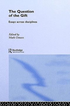 portada the question of the gift: essays across disciplines (en Inglés)