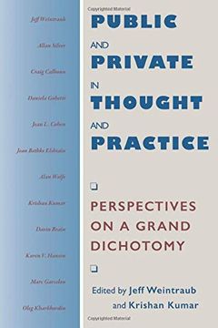 portada Public and Private in Thought and Practice: Perspectives on a Grand Dichotomy (Morality and Society Series) (en Inglés)