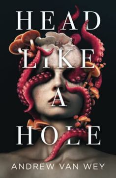 portada Head Like a Hole: A Novel of Horror (en Inglés)