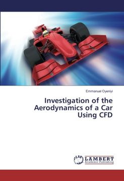 portada Investigation of the Aerodynamics of a Car Using CFD