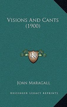 portada visions and cants (1900) (in English)