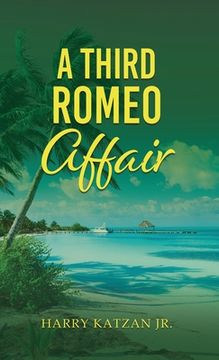 portada A Third Romeo Affair (en Inglés)