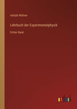 portada Lehrbuch der Experimentalphysik: Dritter Band (en Alemán)