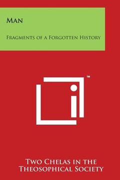 portada Man: Fragments of a Forgotten History (en Inglés)