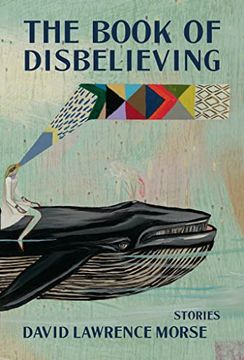 portada The Book of Disbelieving (The Mary Mccarthy Prize in Short Fiction) 