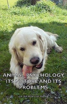 portada animal psychology - its nature and its problems (en Inglés)