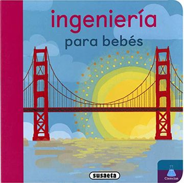 portada Ingeniería Para Bebés (in Spanish)