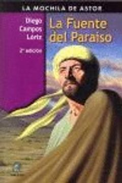 portada La Fuente Del Paraíso (La mochila de Astor. Serie negra) (in Spanish)