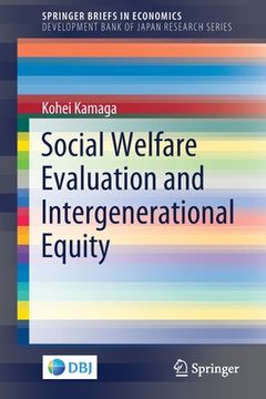 portada Social Welfare Evaluation and Intergenerational Equity (in English)