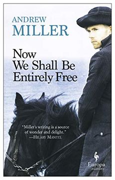 portada Now we Shall be Entirely Free (en Inglés)