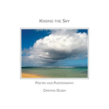 portada Kissing the Sky: Poetry and Photography