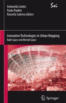 portada Innovative Technologies in Urban Mapping: Built Space and Mental Space (SxI - Springer for Innovation / SxI - Springer per l'Innovazione)