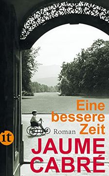 portada Eine Bessere Zeit: Roman (Insel Taschenbuch) (in German)