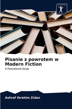 portada Pisanie z powrotem w Modern Fiction (en Polaco)