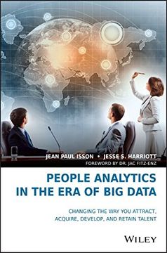 portada People Analytics In The Era Of Big Data: Changing The Way You Attract, Acquire, Develop, And Retain Talent (en Inglés)