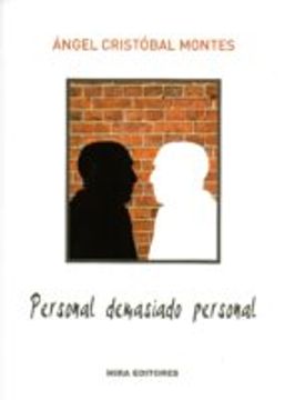 Personal, Demasiado Personal