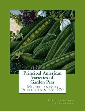 portada Principal American Varieties of  Garden Peas: Miscellaneous Publication No.170