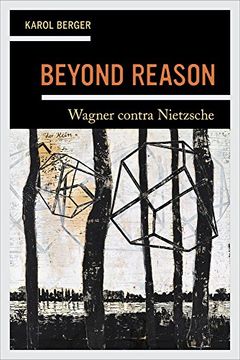 portada Beyond Reason: Wagner Contra Nietzsche (en Inglés)