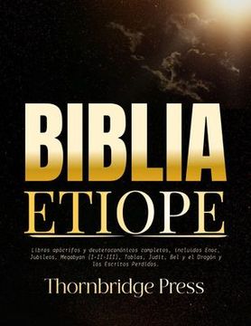 portada Biblia Etiope: Libros apócrifos y deuterocanónicos completos, incluidos Enoc, Jubileos, Meqabyan (I-II-III), Tobías, Judit, Bel y el Dragón y los Escr