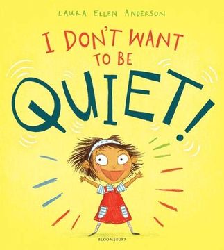 portada I Don't Want to be Quiet! 