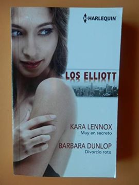 portada Muy en Secreto - Divorcio Roto: Los Elliots (Harlequin Sagas) (in Spanish)