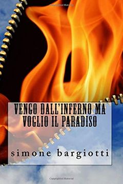 portada Vengo Dall'inferno ma Voglio il Paradiso (in Italian)