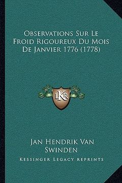 portada Observations Sur Le Froid Rigoureux Du Mois De Janvier 1776 (1778) (en Francés)