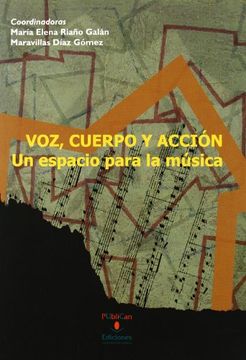 portada Voz, Cuerpo y Acción: Un espacio para la música (Analectas) (in Spanish)