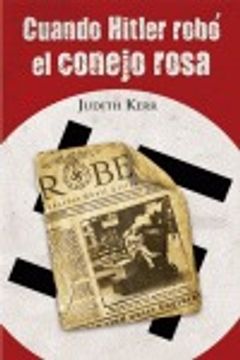 portada CUANDO HITLER ROBO EL CONEJO ROSA (Proxima Parada 12 Años)