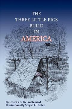 portada the three little pigs build in america (en Inglés)