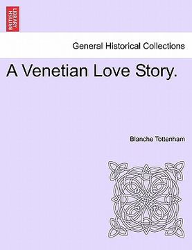 portada a venetian love story. (en Inglés)