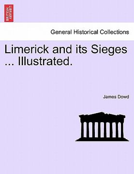 portada limerick and its sieges ... illustrated. (en Inglés)