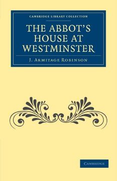 portada The Abbot's House at Westminster (Cambridge Library Collection - Medieval History) (en Inglés)