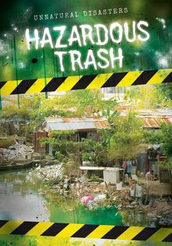 Hazardous Trash (en Inglés)
