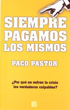 Siempre pagamos los mismos (NB MOMENTO) (in Spanish)