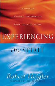 portada Experiencing the Spirit: Developing a Living Relationship with the Holy Spirit