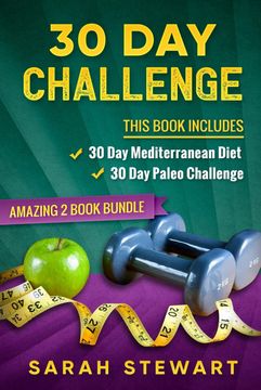 portada 30 Day Challenge: 30 Day Mediterranean Diet, 30 Day Paleo Challenge 
