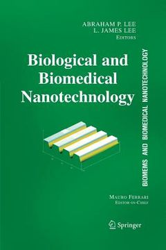 portada Biomems and Biomedical Nanotechnology: Volume I: Biological and Biomedical Nanotechnology (in English)