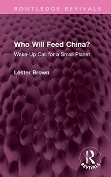 portada Who Will Feed China? (Routledge Revivals) (in English)