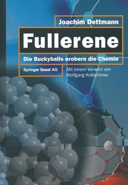 portada Fullerene: Die Bucky-Balls Erobern Die Chemie (en Alemán)