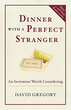 portada Dinner With a Perfect Stranger: An Invitation Worth Considering (en Inglés)