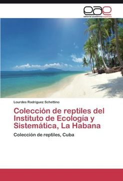 portada Colección de reptiles del Instituto de Ecología y Sistemática, La Habana