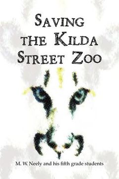 portada saving the kilda street zoo (en Inglés)